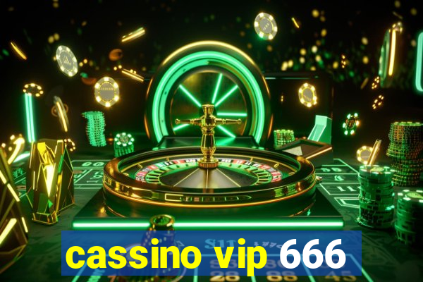 cassino vip 666